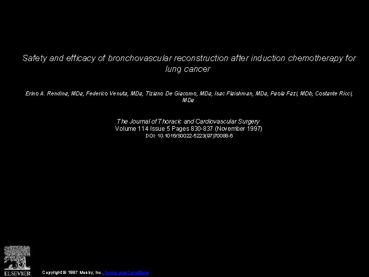 Safety and efficacy of bronchovascular reconstruction after induction chemotherapy for lung cancer Erino A.