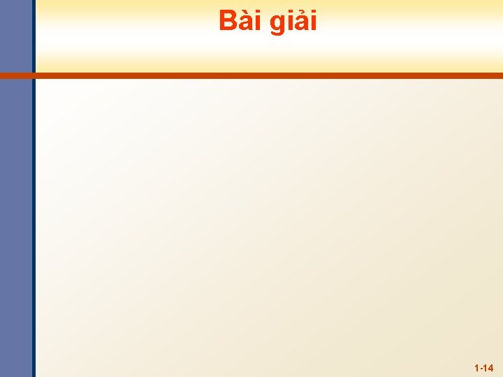 Bài giải 1 -14 