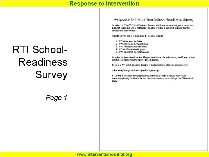 Response to Intervention RTI School. Readiness Survey Page 1 www. interventioncentral. org 