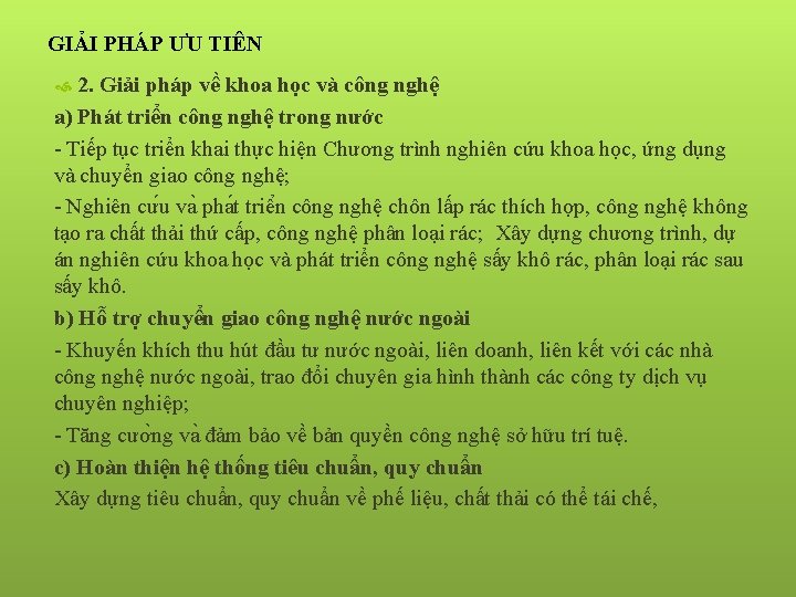 GIẢI PHÁP ƯU TIÊN 2. Giải pháp về khoa học và công nghệ a)