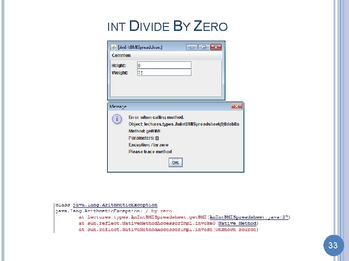 INT DIVIDE BY ZERO 33 