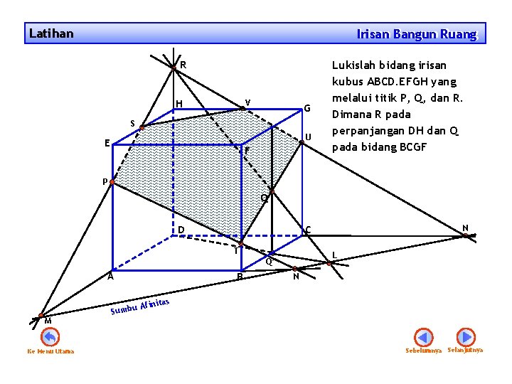 Latihan Irisan Bangun Ruang Irisan R H V G S U E F Lukislah