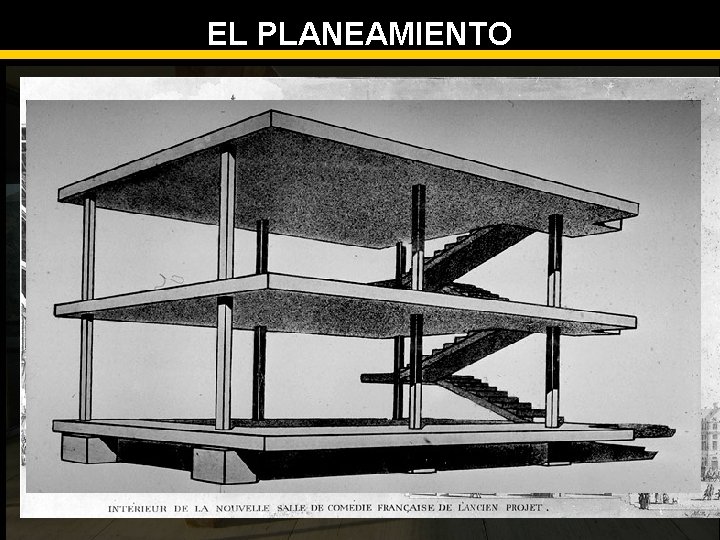 EL PLANEAMIENTO 