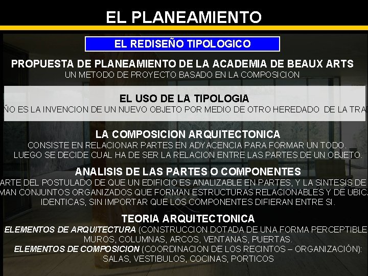 EL PLANEAMIENTO EL REDISEÑO TIPOLOGICO PROPUESTA DE PLANEAMIENTO DE LA ACADEMIA DE BEAUX ARTS