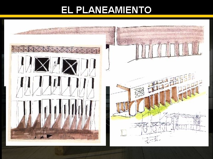 EL PLANEAMIENTO 