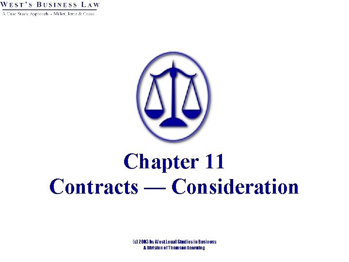 Chapter 11 Contracts — Consideration 