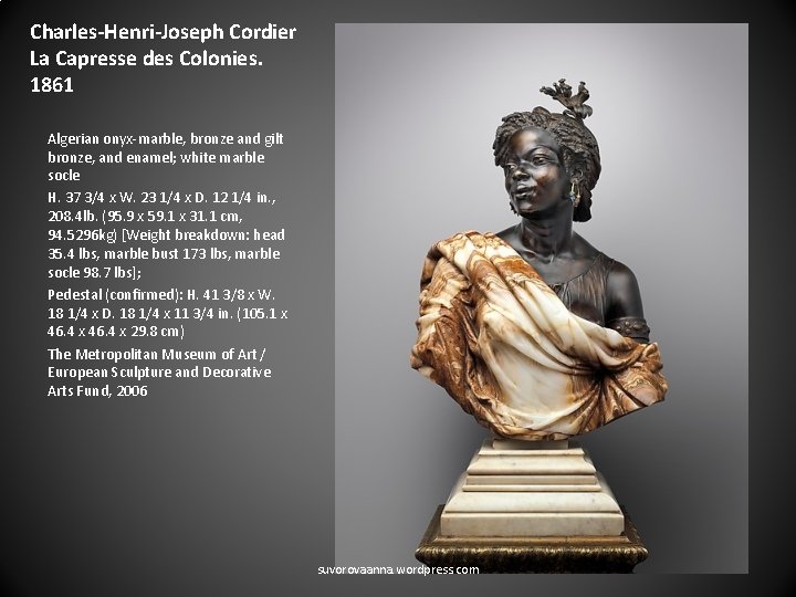 Charles-Henri-Joseph Cordier La Capresse des Colonies. 1861 Algerian onyx-marble, bronze and gilt bronze, and