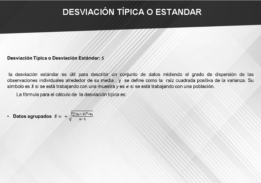 DESVIACIÓN TÍPICA O ESTANDAR 