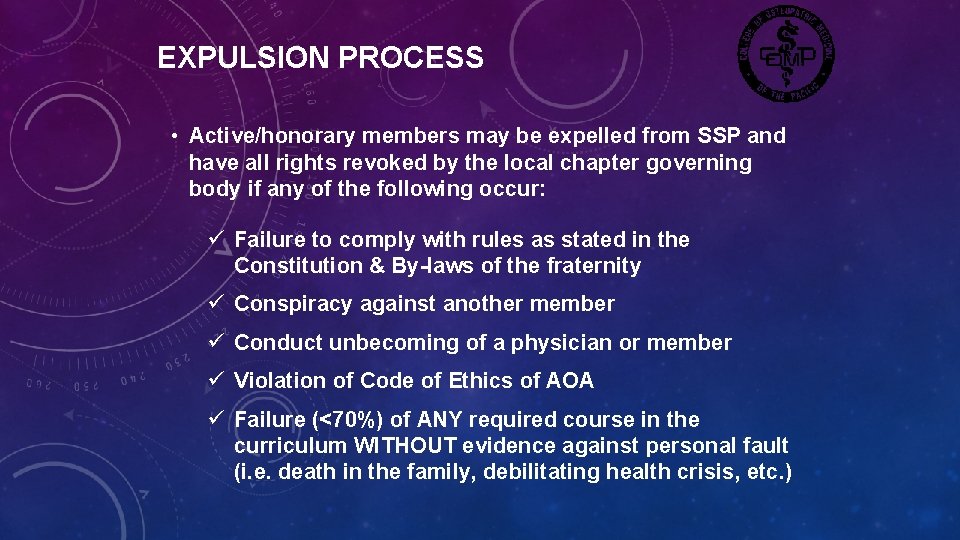 EXPULSION PROCESS • Active/honorary members may be expelled from SSP and have all rights