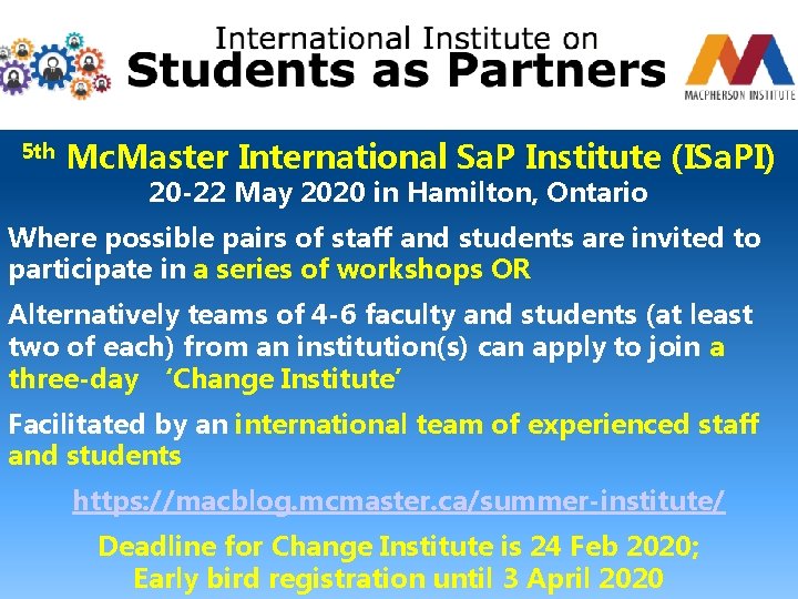 5 th Mc. Master International Sa. P Institute (ISa. PI) 20 -22 May 2020