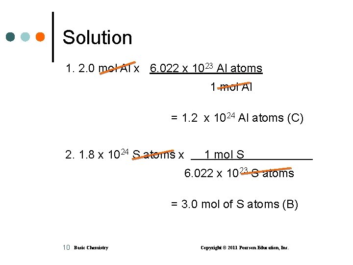 Solution 1. 2. 0 mol Al x 6. 022 x 1023 Al atoms 1