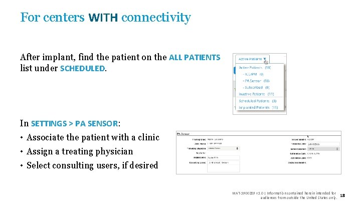 For centers WITH connectivity After implant, find the patient on the ALL PATIENTS list