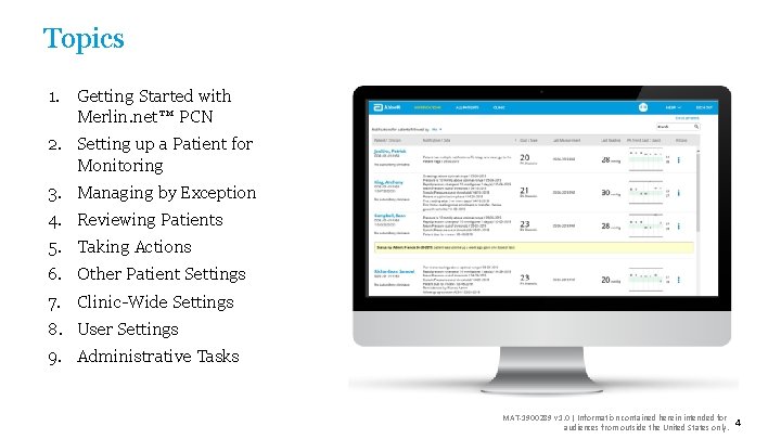 Topics 1. Getting Started with Merlin. net™ PCN 2. Setting up a Patient for
