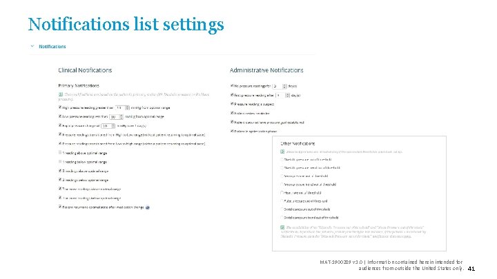 Notifications list settings MAT-1900289 v 1. 0 | Information contained herein intended for audiences