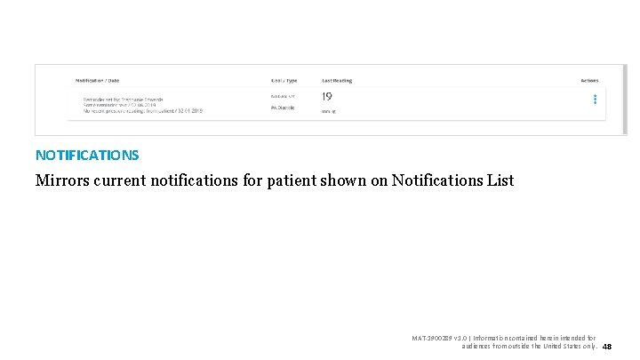 NOTIFICATIONS Mirrors current notifications for patient shown on Notifications List MAT-1900289 v 1. 0