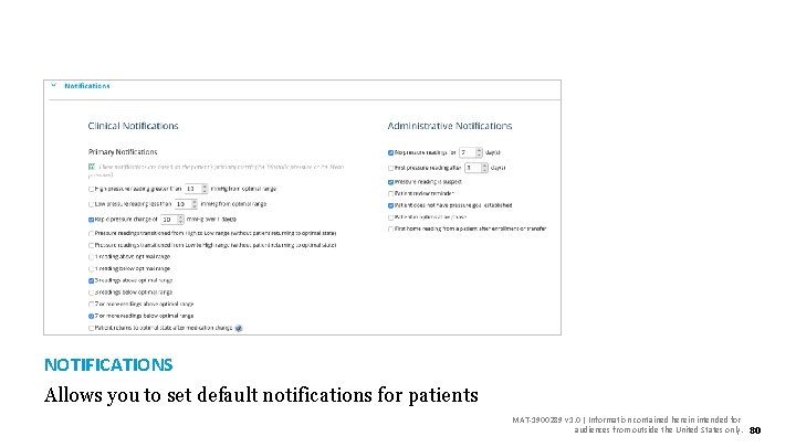 NOTIFICATIONS Allows you to set default notifications for patients MAT-1900289 v 1. 0 |