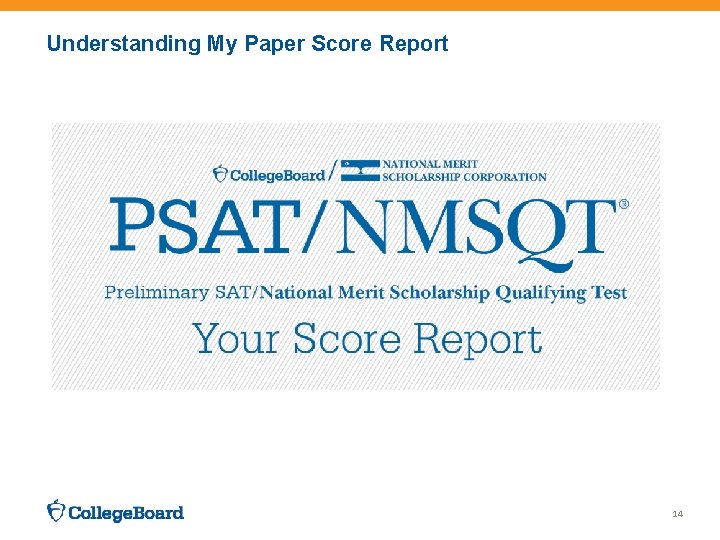 Understanding My Paper Score Report 14 