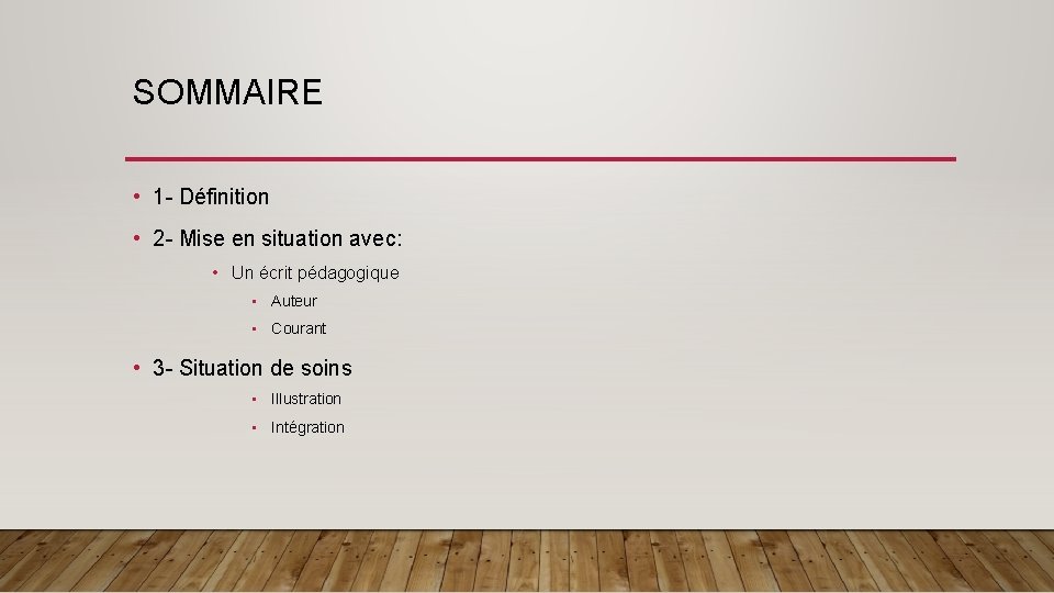 SOMMAIRE • 1 - Définition • 2 - Mise en situation avec: • Un