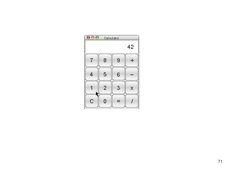 Calculator 25 42 2 0 17 1 7 8 9 + 4 5 6 Calculator 25 42 2 0 17 1 7 8 9 + 4 5 6