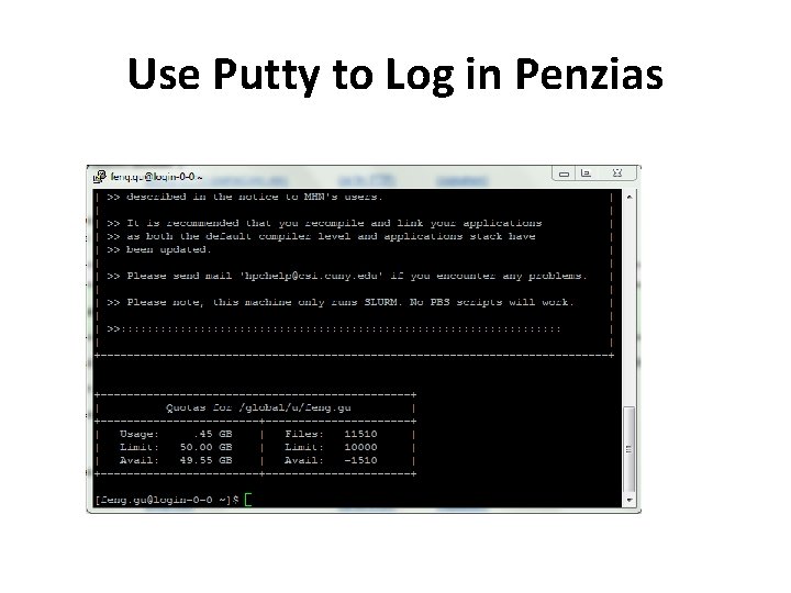 Use Putty to Log in Penzias 