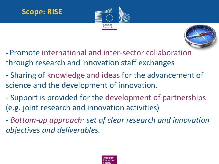 Scope: RISE - Promote international and inter-sector collaboration through research and innovation staff exchanges