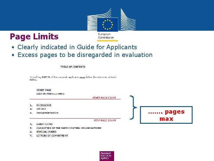 Page Limits • Clearly indicated in Guide for Applicants • Excess pages to be