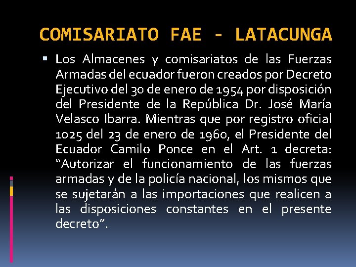 COMISARIATO FAE - LATACUNGA Los Almacenes y comisariatos de las Fuerzas Armadas del ecuador