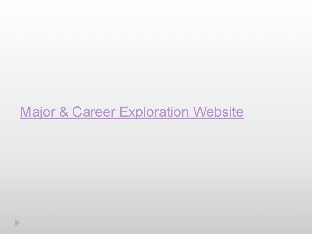 Major & Career Exploration Website 