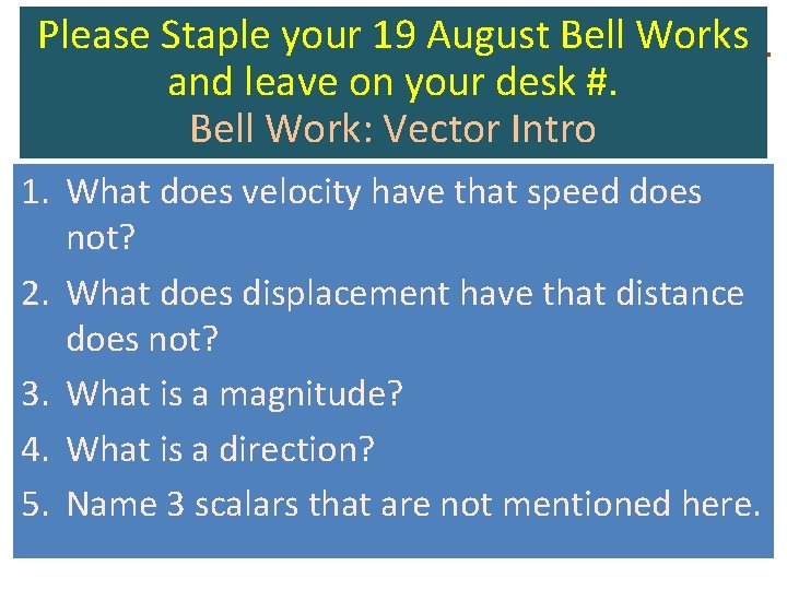 Pleaseturn Staple your August Bell Please in all bell 19 work done in Works