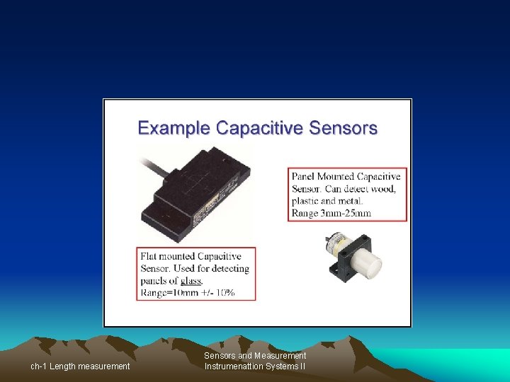 ch-1 Length measurement Sensors and Measurement Instrumenattion Systems II 