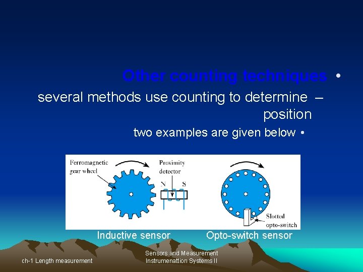 Other counting techniques • several methods use counting to determine – position two examples