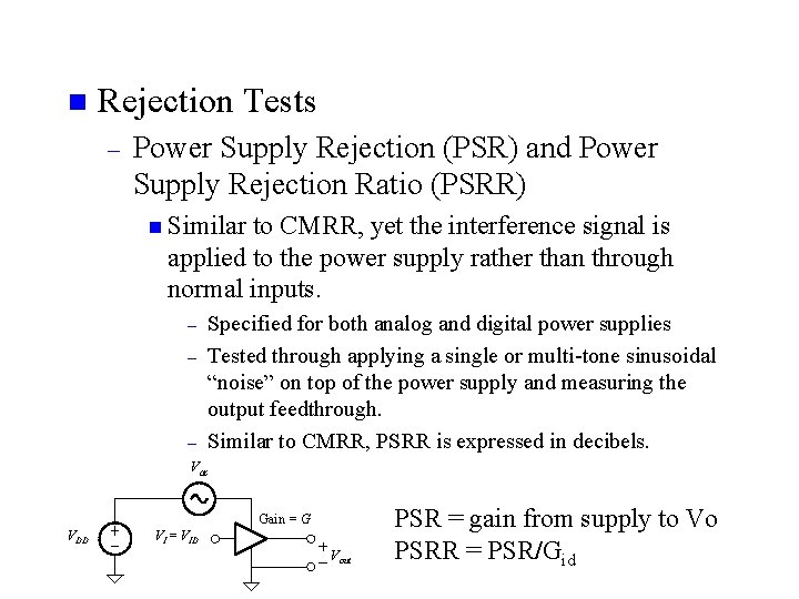 n Rejection Tests – Power Supply Rejection (PSR) and Power Supply Rejection Ratio (PSRR)