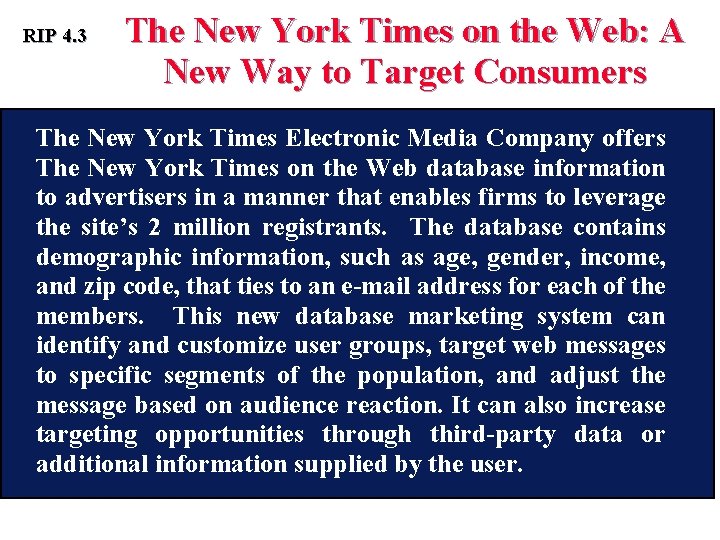 RIP 4. 3 The New York Times on the Web: A New Way to