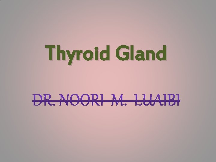 Thyroid Gland 