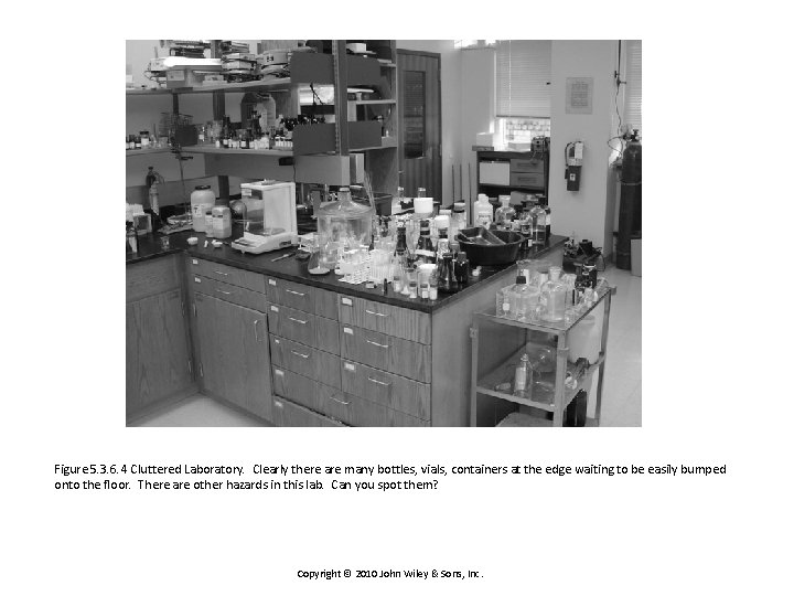 Figure 5. 3. 6. 4 Cluttered Laboratory. Clearly there are many bottles, vials, containers