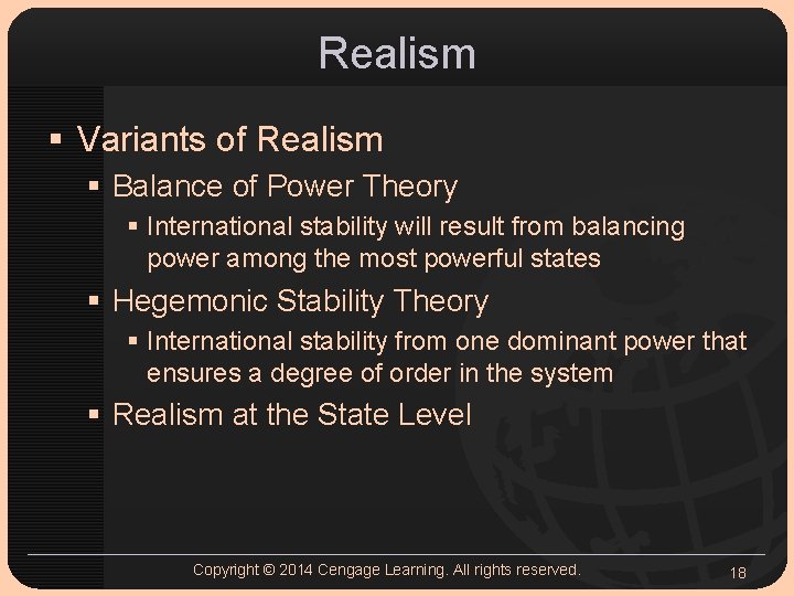 Realism § Variants of Realism § Balance of Power Theory § International stability will