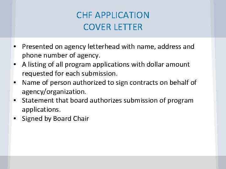 CHF APPLICATION COVER LETTER • Presented on agency letterhead with name, address and phone