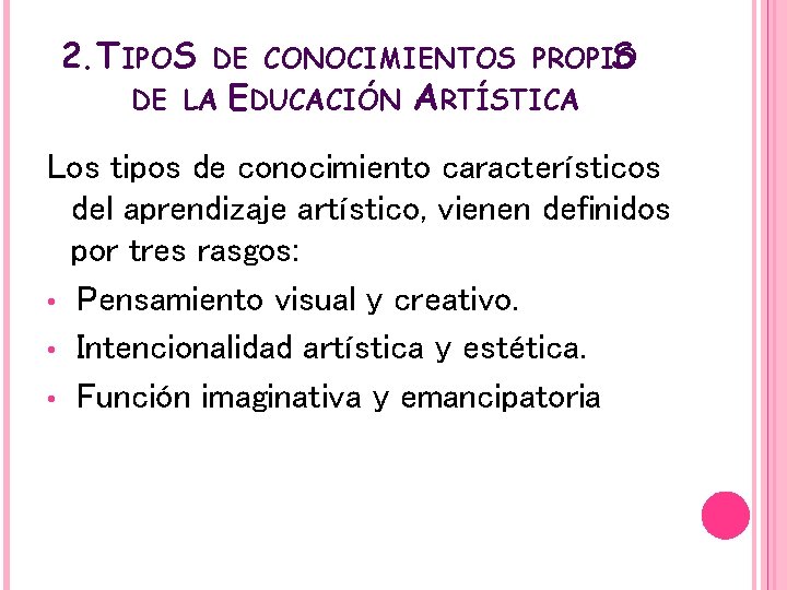 EDUCACIN DE LAS ARTES VISUALES Y PLSTICAS QU