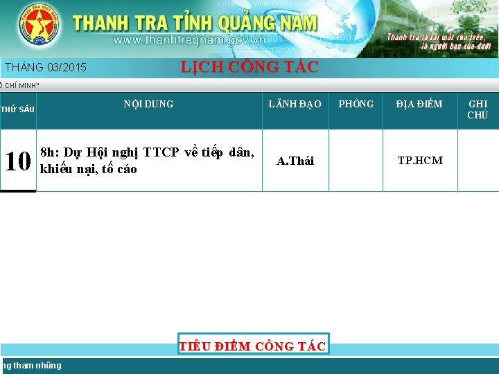 LỊCH CÔNG TÁC THÁNG 03/2015 Ồ CHÍ MINH” NỘI DUNG LÃNH ĐẠO 8 h: