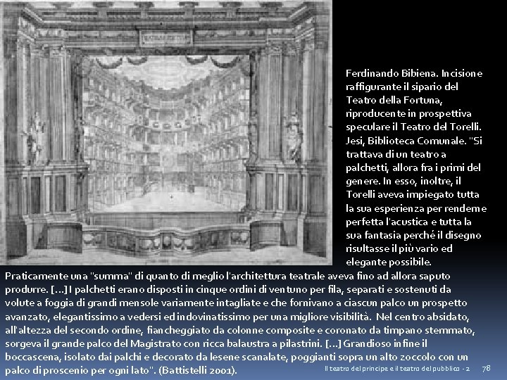 Ferdinando Bibiena. Incisione raffigurante il sipario del Teatro della Fortuna, riproducente in prospettiva speculare