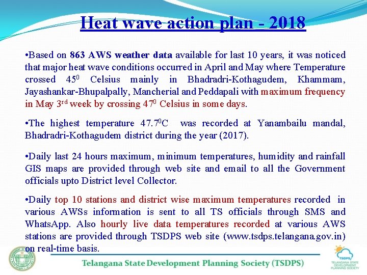 Heat wave action plan - 2018 • Based on 863 AWS weather data available