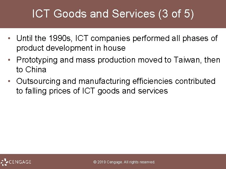 ICT Goods and Services (3 of 5) • Until the 1990 s, ICT companies