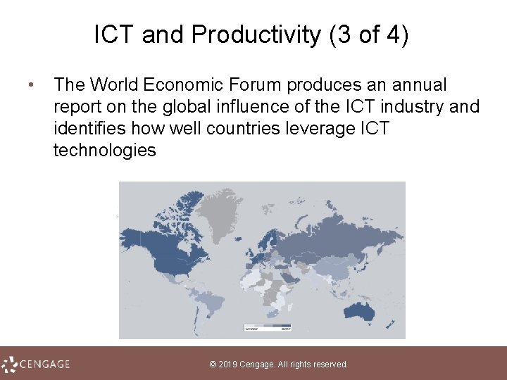 ICT and Productivity (3 of 4) • The World Economic Forum produces an annual