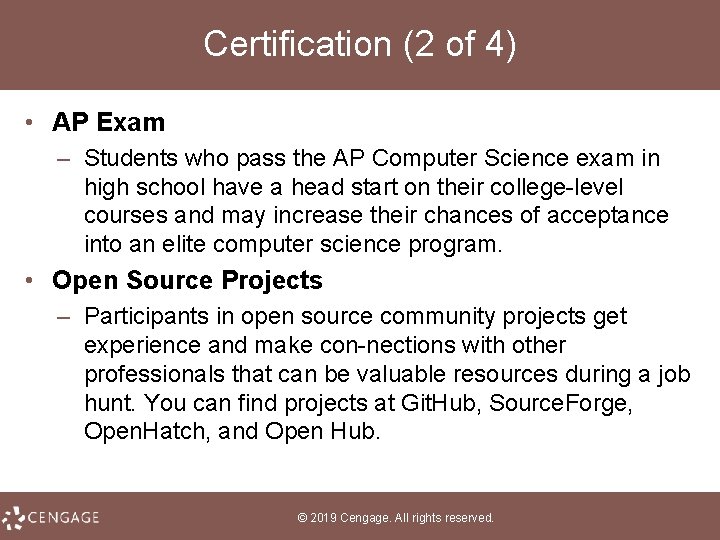 Certification (2 of 4) • AP Exam – Students who pass the AP Computer