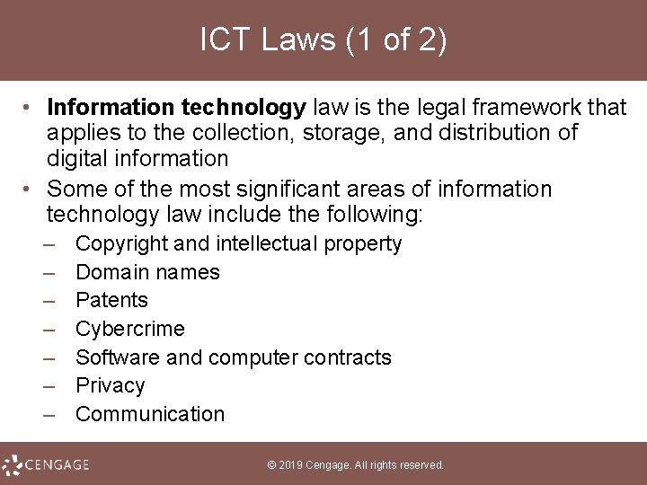 ICT Laws (1 of 2) • Information technology law is the legal framework that