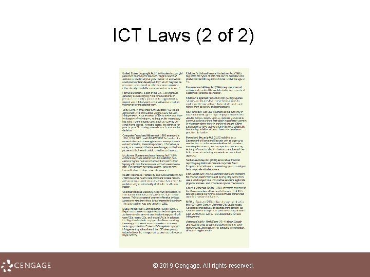 ICT Laws (2 of 2) © 2019 Cengage. All rights reserved. 