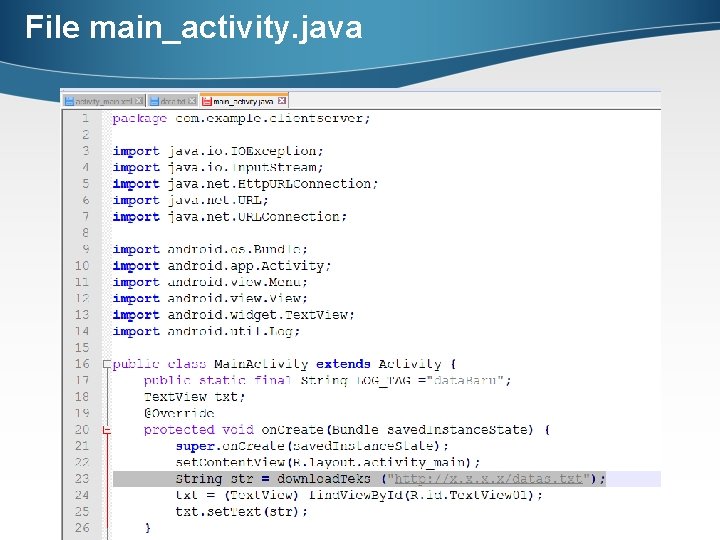 File main_activity. java 