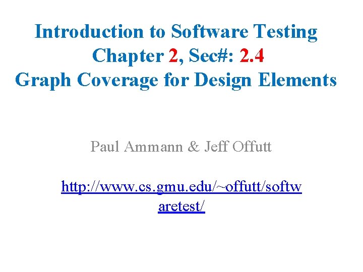 Introduction to Software Testing Chapter 2 Sec 2