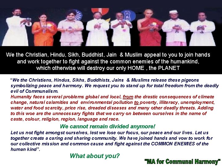 We the Christian, Hindu, Sikh, Buddhist, Jain & Muslim appeal to you to join