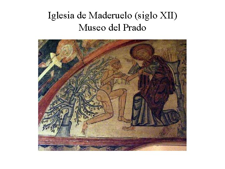 Iglesia de Maderuelo (siglo XII) Museo del Prado 